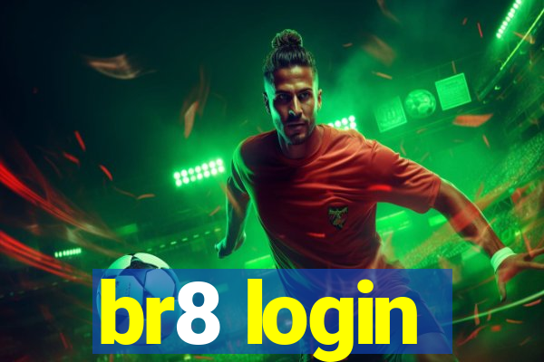 br8 login