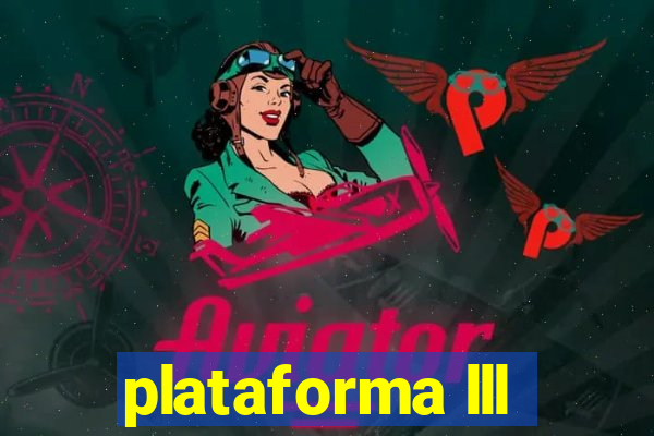 plataforma lll