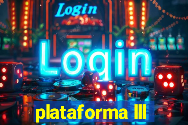 plataforma lll