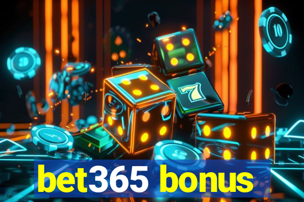 bet365 bonus