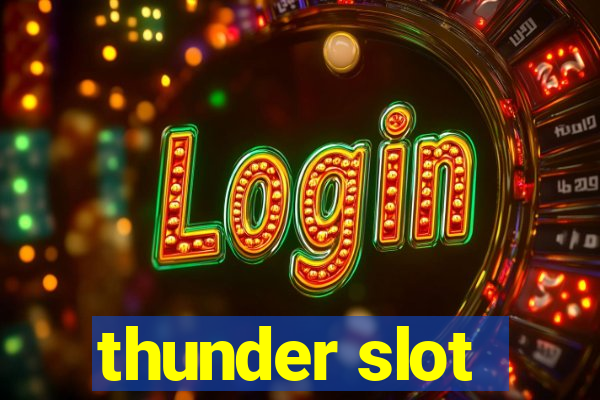 thunder slot