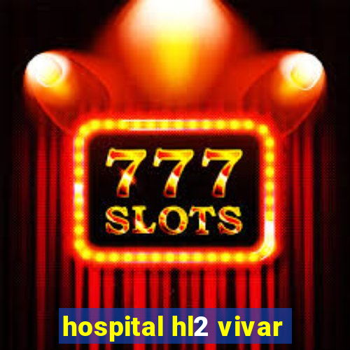 hospital hl2 vivar