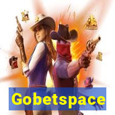 Gobetspace