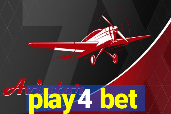 play4 bet