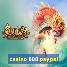 casino 888 paypal