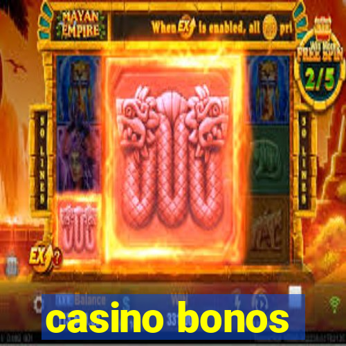 casino bonos