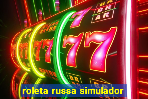 roleta russa simulador