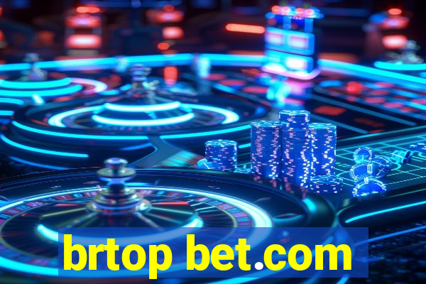 brtop bet.com