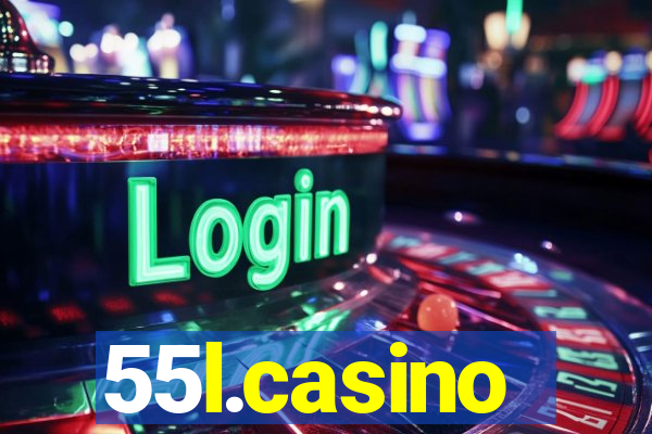 55l.casino