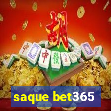 saque bet365