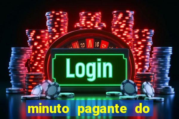 minuto pagante do fortune tiger