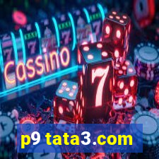 p9 tata3.com