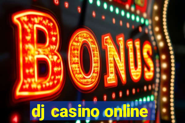 dj casino online