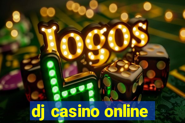 dj casino online