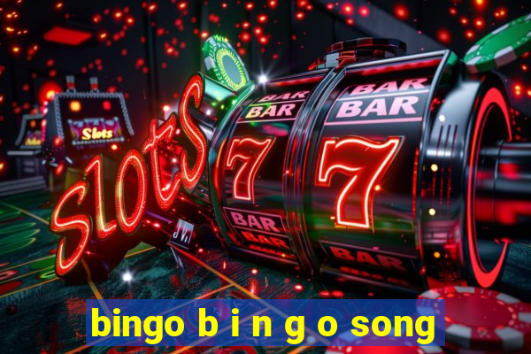 bingo b i n g o song