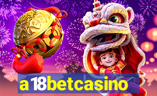 a18betcasino