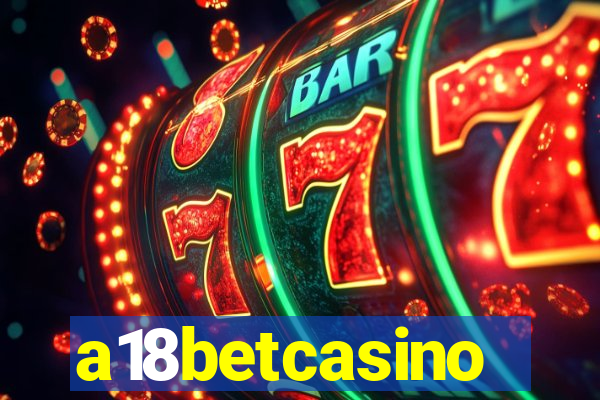 a18betcasino