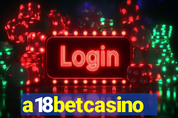 a18betcasino