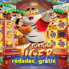 rodadas grátis hoje sem depósito