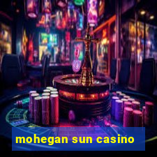 mohegan sun casino