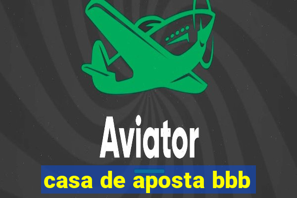 casa de aposta bbb