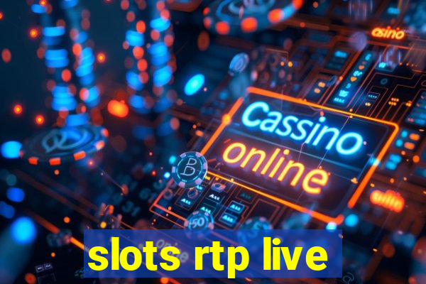 slots rtp live