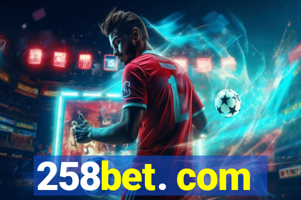 258bet. com