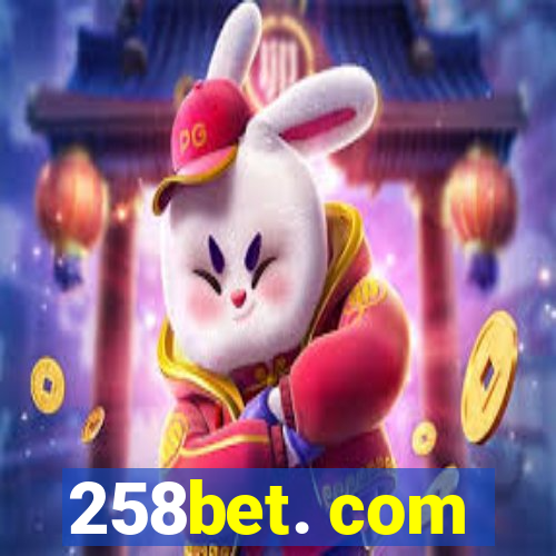 258bet. com