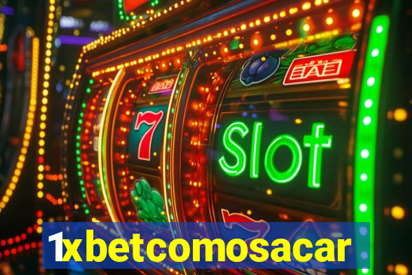 1xbetcomosacar