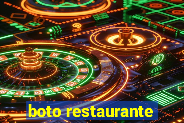 boto restaurante