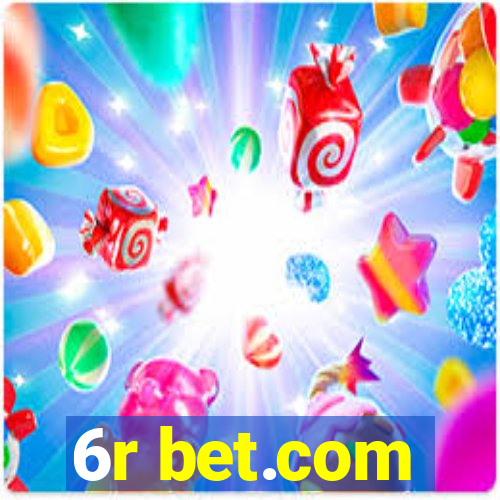 6r bet.com