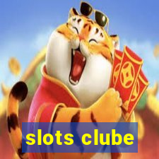 slots clube