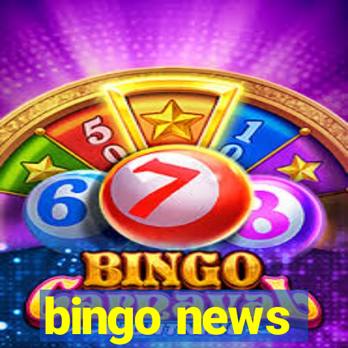 bingo news