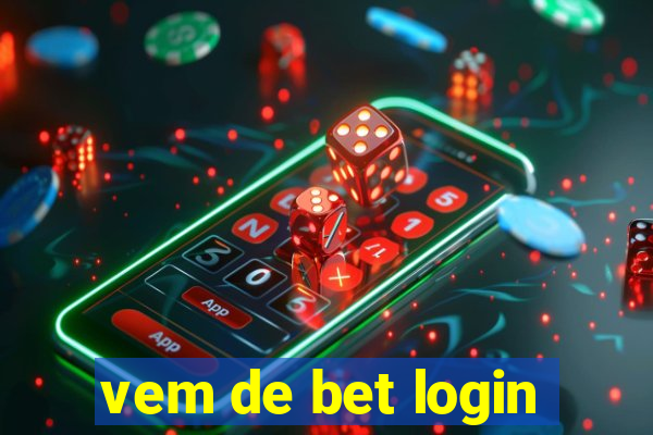 vem de bet login