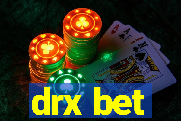 drx bet