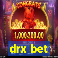 drx bet