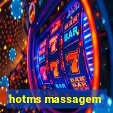 hotms massagem