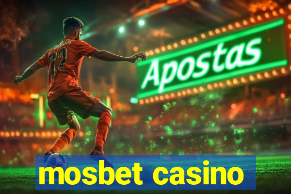 mosbet casino