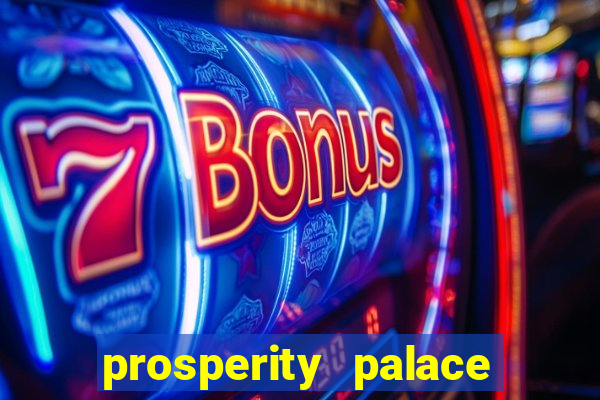 prosperity palace slot free