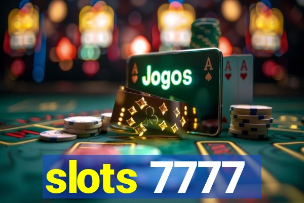 slots 7777