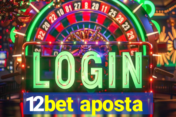 12bet aposta