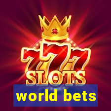 world bets