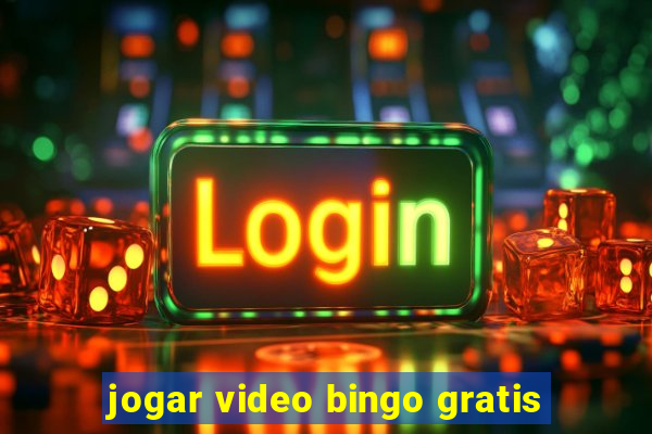 jogar video bingo gratis