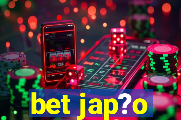 bet jap?o