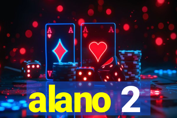 alano 2