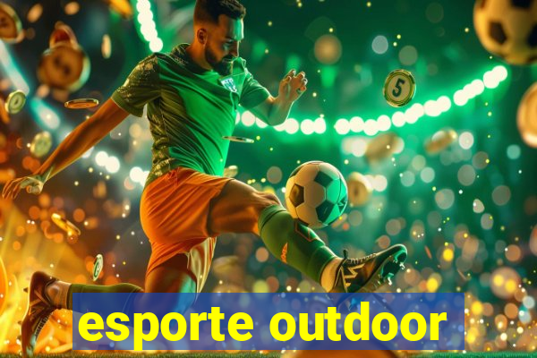 esporte outdoor