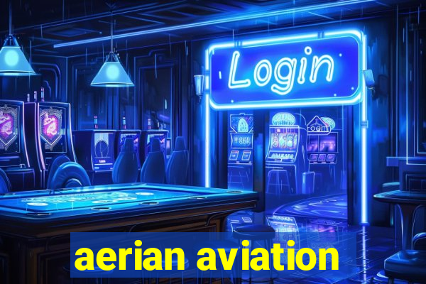 aerian aviation