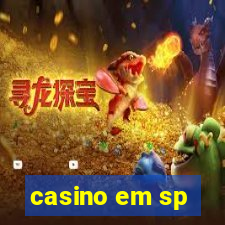 casino em sp