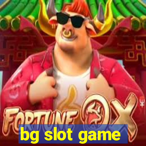 bg slot game