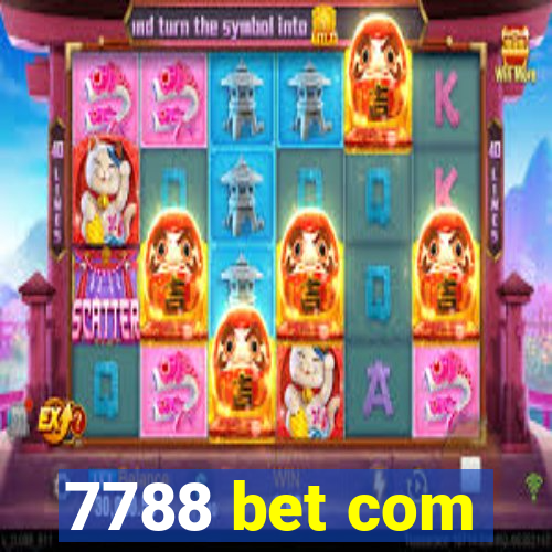 7788 bet com